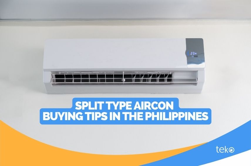 Split Type Aircon Buying Tips in the Philippines