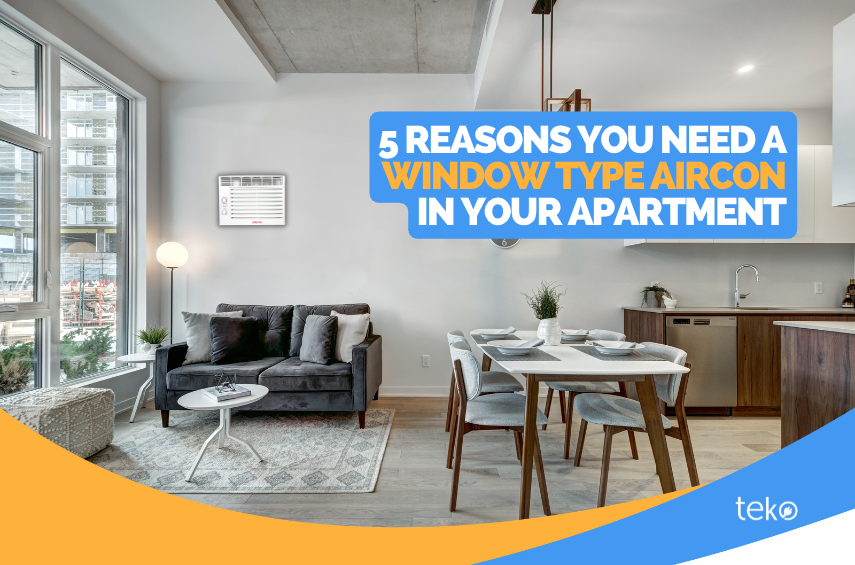 5-Reasons-You-Need-a-Window-Type-Aircon-in-Your-Apartment