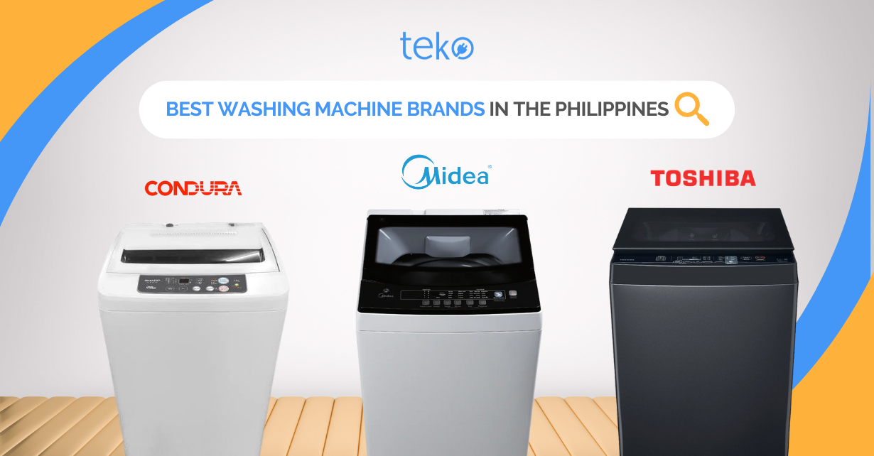 Best Washing Machine Brands in the Philippines - Tips by Teko.ph