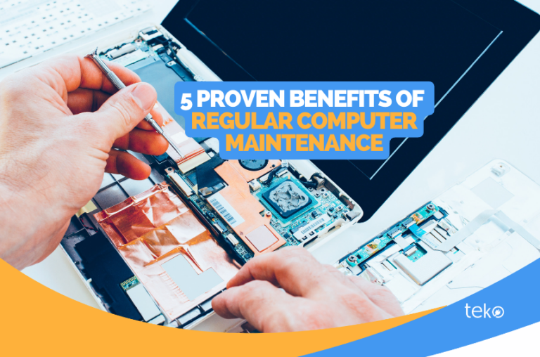 5 Proven Benefits of Regular Computer Maintenance Tips by Teko.ph