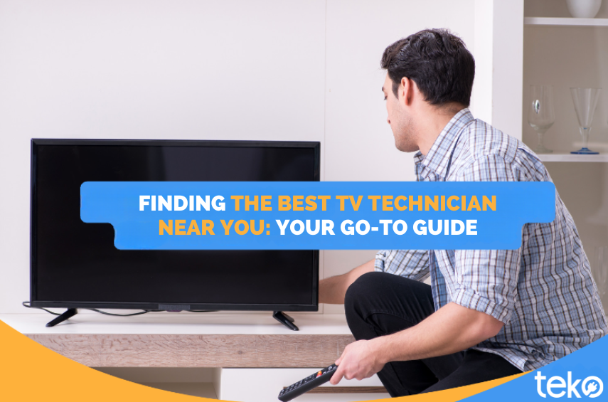 FINDING-THE-BEST-TV-TECHNICIAN-NEAR-YOU_-YOUR-GO-TO-GUIDE