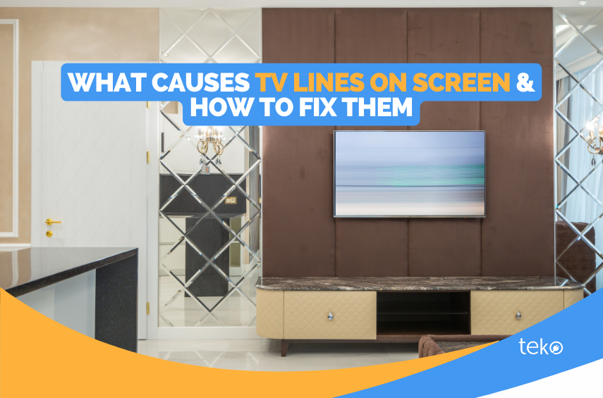 What Causes TV Lines On Screen How To Fix Them Tips By Teko ph