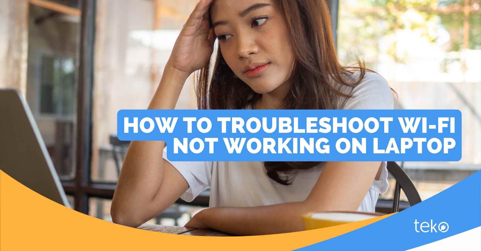 How to Troubleshoot WiFi Not Working on Laptop Tips by Teko.ph