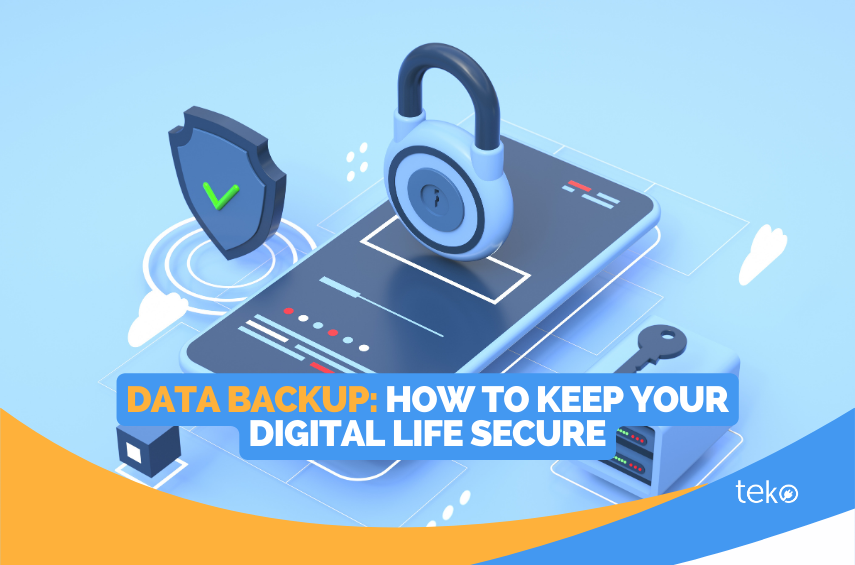 Data-Backup_-How-to-Keep-Your-Digital-Life-Secure