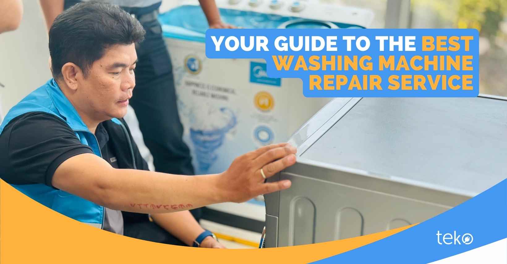 Your Guide to the Best Washing Machine Repair Service Tips by Teko.ph