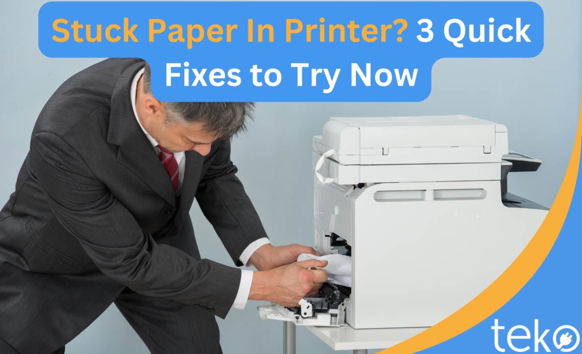 Stuck-Paper-In-Printer_-3-Quick-Fixes-to-Try-Now