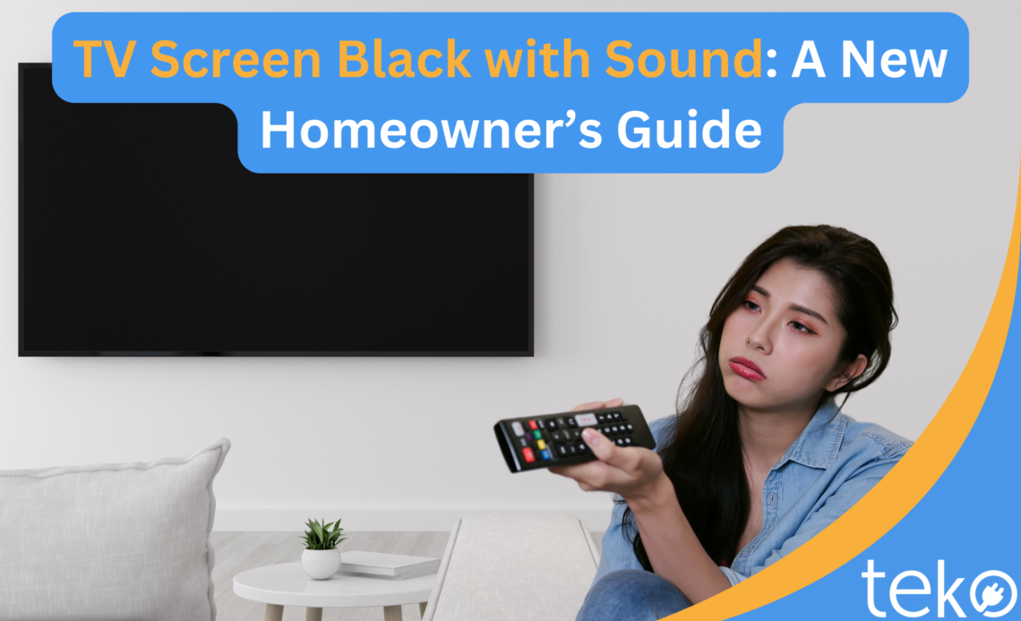 TV-Screen-Black-with-Sound_-A-New-Homeowners-Guide