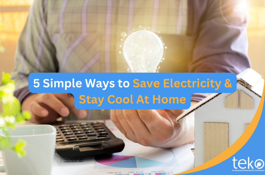 5-Simple-Ways-to-Save-Electricity-Stay-Cool-At-Home