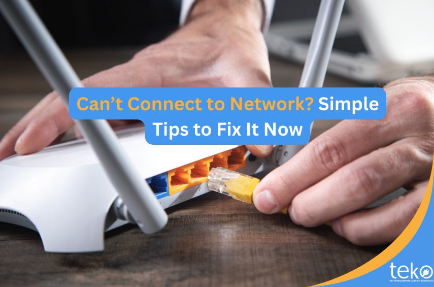 Can’t Connect to Network? Simple Tips to Fix It Now Tips by Teko.ph