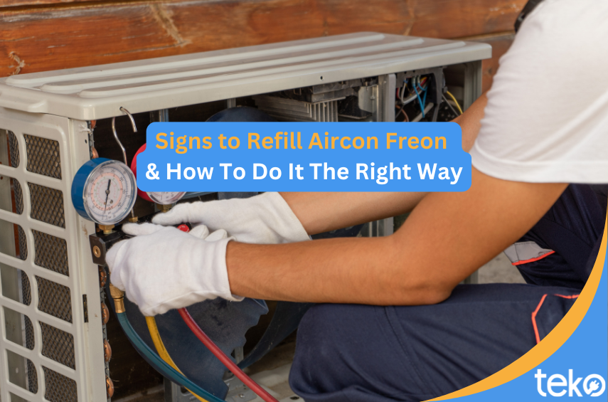 Signs to Refill Aircon Freon & How To Do It The Right Way - Tips by Teko.ph