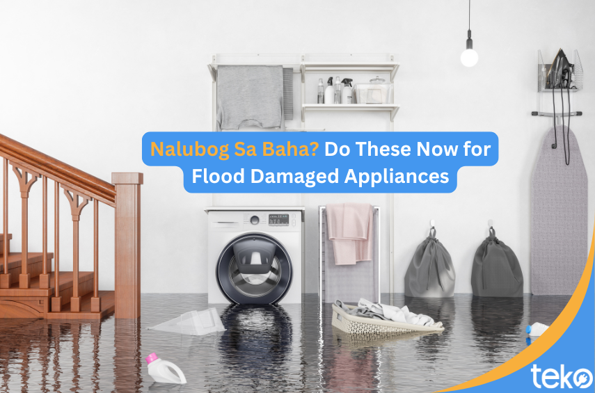 Nalubog-Sa-Baha_-Do-These-Now-for-Flood-Damaged-Appliances