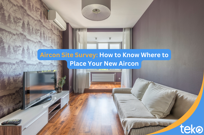 Aircon-Site-Survey_-How-to-Know-Where-to-Place-Your-New-Aircon