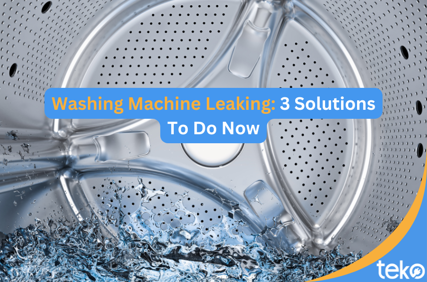 Washing-Machine-Leaking_-3-Solutions-To-Do-Now