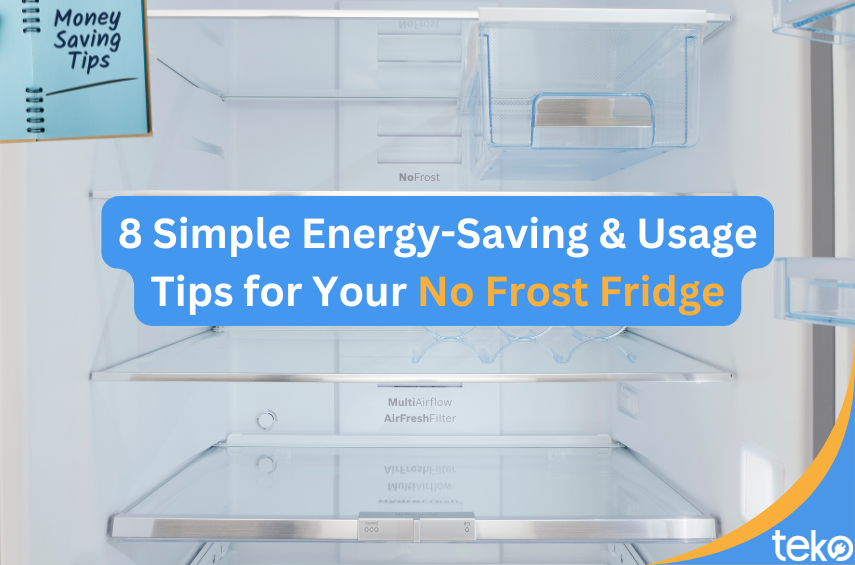 8-Simple-Energy-Saving-Usage-Tips-for-Your-No-Frost-Fridge